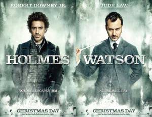 Sherlock Holmes character posters of Robert Downey Jr as Sherlock and Jude Law and Watson